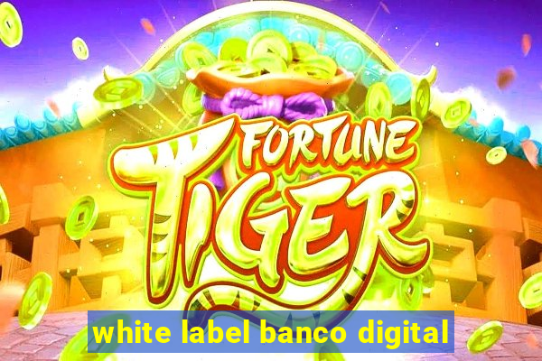 white label banco digital